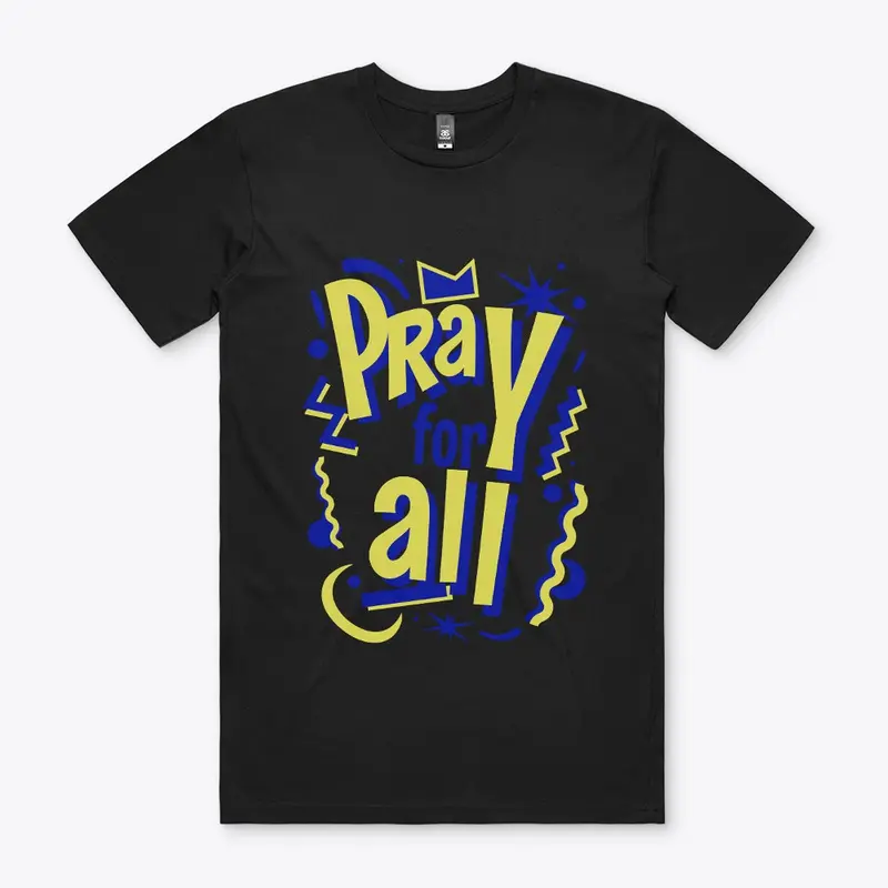 Pray For All Christian Tee