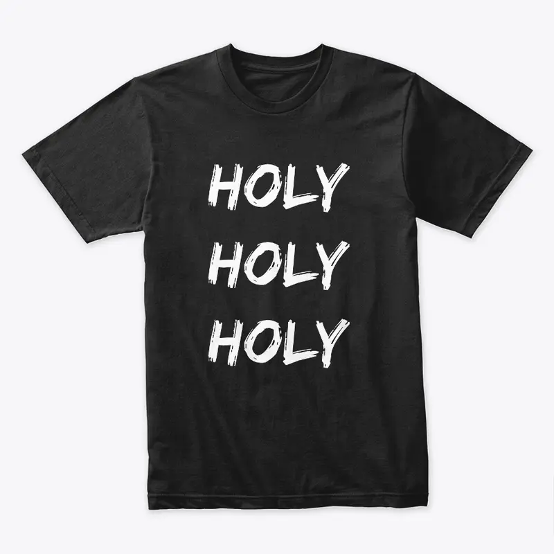 Holy Holy Holy Christian Tee